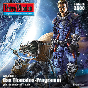 Perry Rhodan - Das Thanatos-Programm